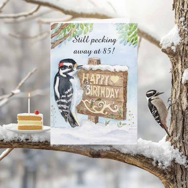 Carte Happy 85th Birthday Downy Woodpecker (Créateur téléchargé)