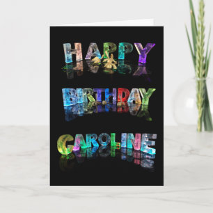 Carte Happy Birthday Caroline Card
