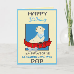 Carte Happy Birthday Dog Daddy Yellow Labrador Retriever