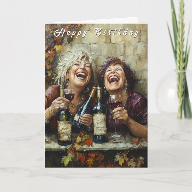 Carte Happy Birthday Wine Bottles Funny Laughing Ladies  (Devant)