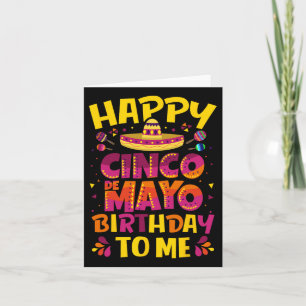 Carte Happy Cinco De Mayo Birthday To Me Mexican Sombrer
