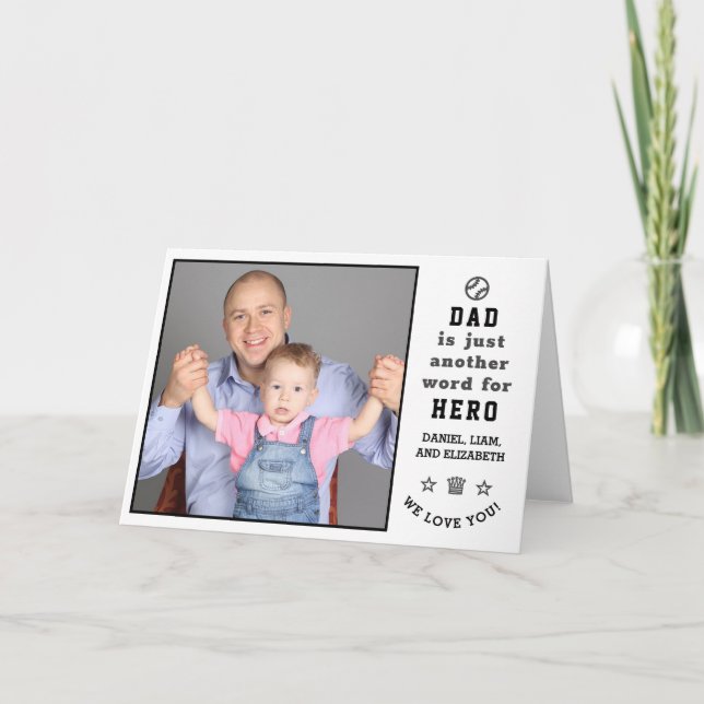 Carte Happy Fête des pères Papa Héros Photo + Noms Salut (Devant)