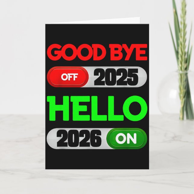 Carte Happy New Year 2026 Goodbye 2025 Hello 2026  (Devant)