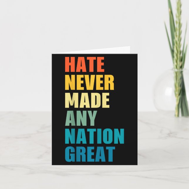 Carte Hate Never Made Any Nation Great Anti-trump 2020 E (Devant)