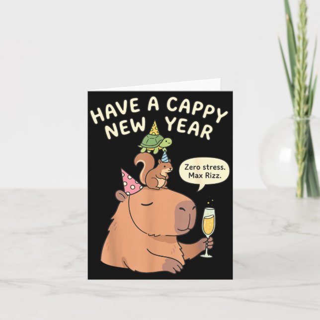 Carte Have A Cappy New Year 2026 Capybara Max Rizz Funny (Devant)