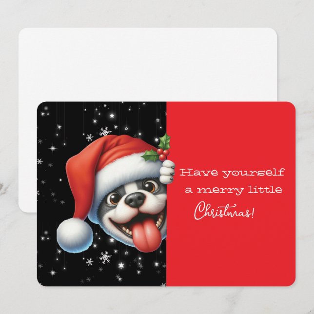 Carte Have Yourself  Merry Little Christmas Grinning Dog (Devant / Derrière)