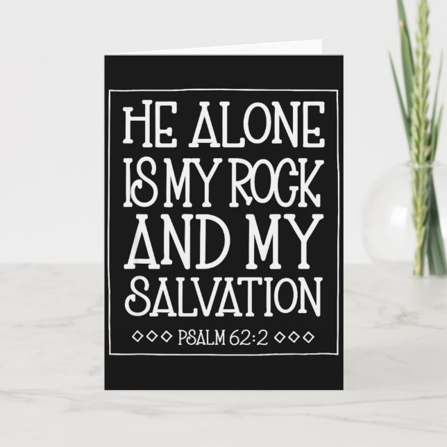 Carte He Alone Is My Rock And Salvation Psalm 62_2  (Devant)