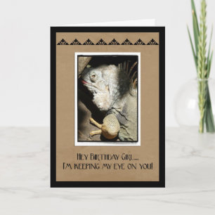 Carte Hé fille d'anniversaire ! - Humour d'iguane