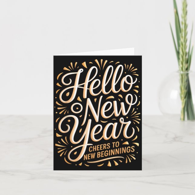 Carte Hello New Year Cheers To New Beginnings Celebratio (Devant)