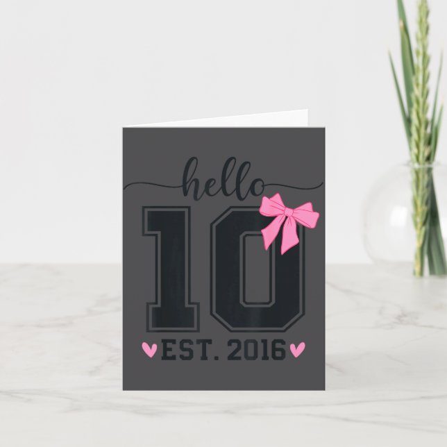 Carte Hello Ten Est 2016 10th Birthday Coquette Bow 10 Y (Devant)
