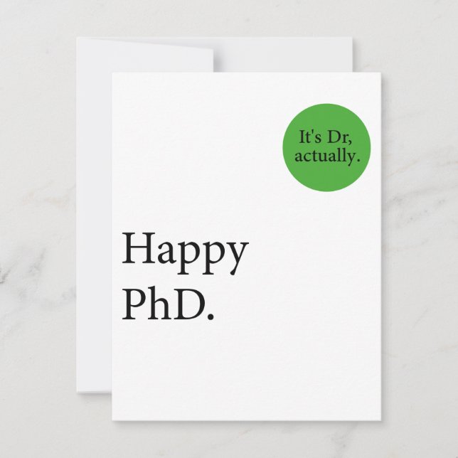 Carte Heureux Phd. C'est Dr, en fait badge Happy Phd (Devant)