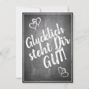 Carte Heureux te va bien ! -  dans le style tableau noir
