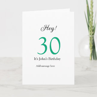 Carte Hey it's 30th birthday green black bold letter nam