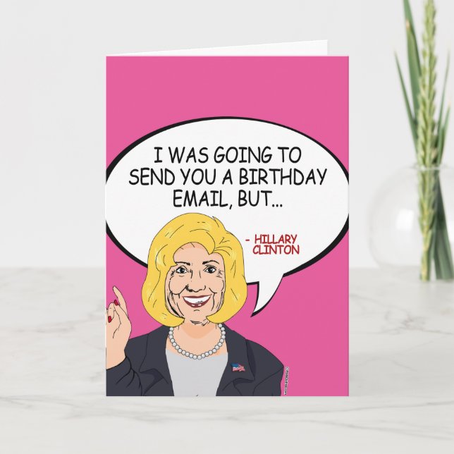 Carte Hillary Clinton Courriel Anniversaire (Devant)