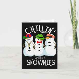 Carte Hip-hop Music Noël Snowman Chillin Avec Mon Sn