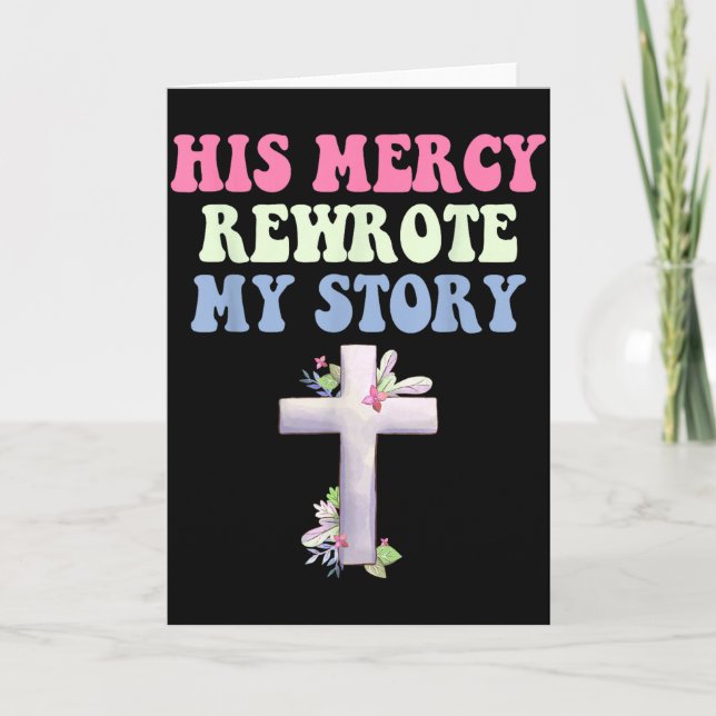 Carte His Mercy Rewrote My Story Christian Design  (Devant)