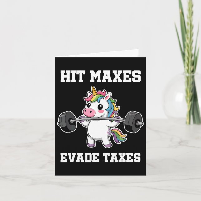 Carte Hit Maxes Evasion Taxes Drôle Gymnase Bodybuilding (Devant)