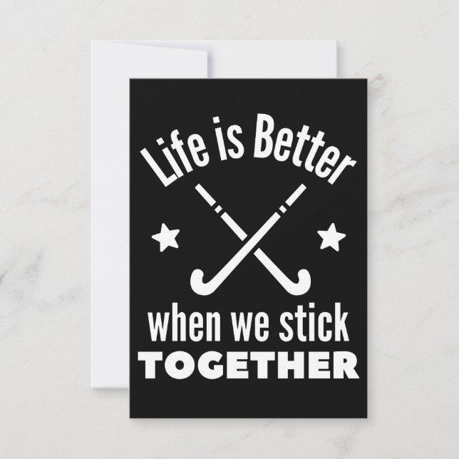 Carte Hockey : La vie est meilleure quand on reste ensem (Devant)