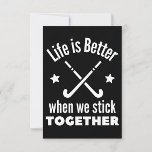 Carte Hockey : La vie est meilleure quand on reste ensem