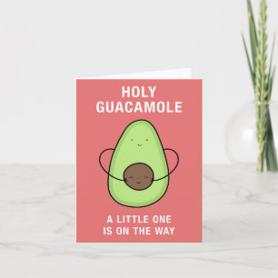 Carte Holy Guacamole Pregnancy Baby on the Way 