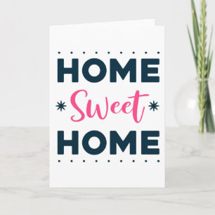 Carte Home Sweet Home