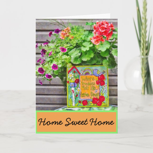 Carte Home Sweet Home Nouveau Où les Problèmes S'Évanoui (Devant)