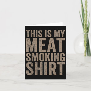 Carte Homme Ceci Est Ma Viande Fumer Chef Boucher Cook B