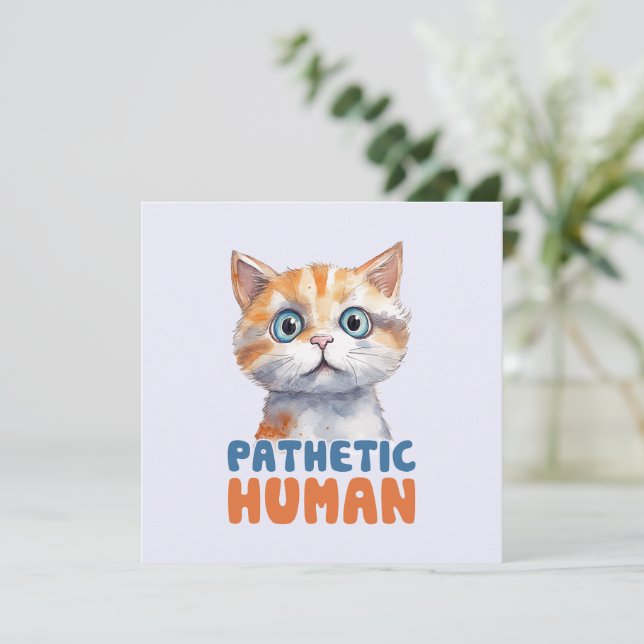 Carte Homme pathétique - Design de chat Sarcastique (Debout devant)