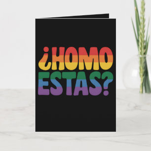 Carte Homo Estas Funky Espagnol Mexicain Gay Ally LGBTQ