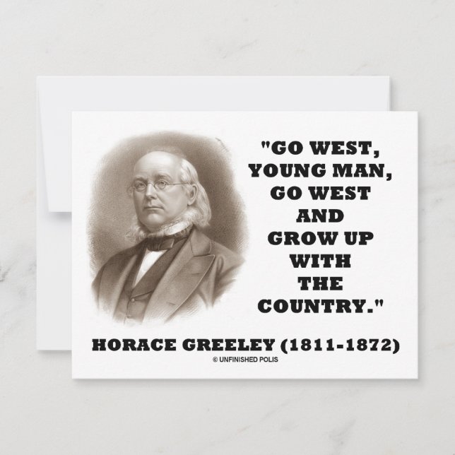 Carte Horace Greeley Go West Young Man Go West (Devant)