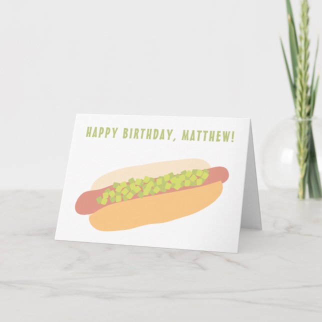 Carte Hot Dog avec Relish Personnalisé Anniversaire (Devant)