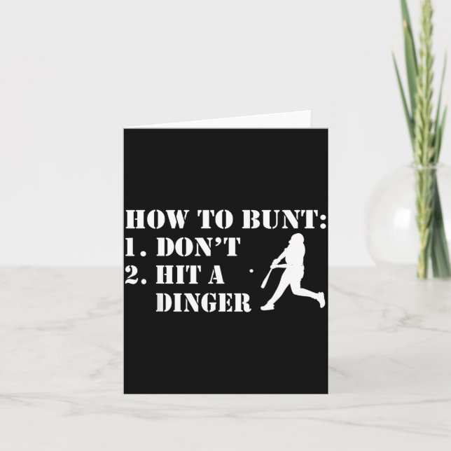 Carte How To Bunt Don't Hit A Dinger Funny Baseball Soft (Devant)