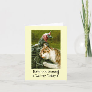Carte Hug a Turkey Thanksgiving