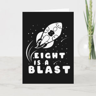 Carte HUIT EST UN BLAST 8e anniversaire Boy Space Annive
