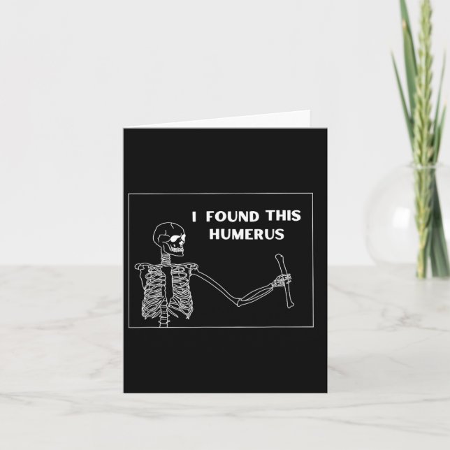 Carte Humerus Skeleton - Fun Halloween Uni (Devant)