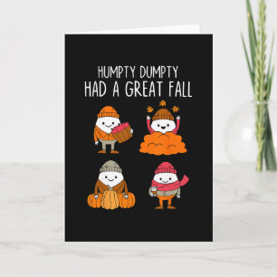 Carte Humpty Dumpty a eu une grande chute de feuilles d'