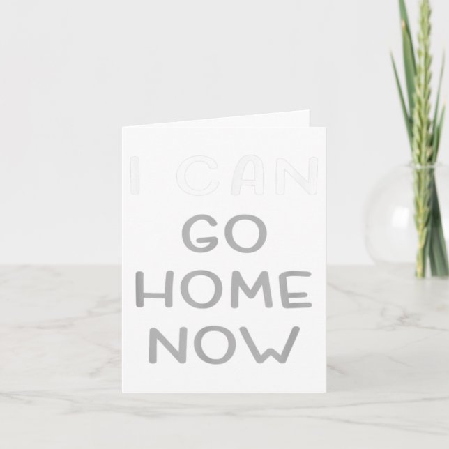 Carte I Can Go Home Now Motivational Workout  (Devant)