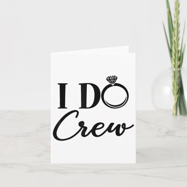 Carte I Do Crew, Bachelorette Party, Matching, Group Bri (Devant)