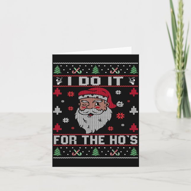 Carte I Do It For The Ho's, Rude Offensive Christmas San (Devant)