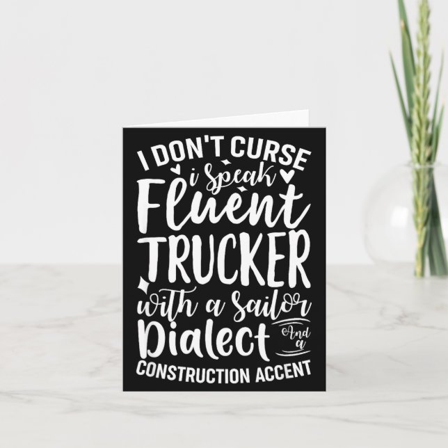 Carte I Don't Curse I Speak Fluent Trucker With A Sailor (Devant)