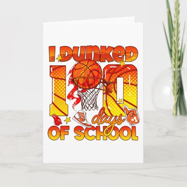 Carte I Dunked 100 Days Of School Sports School Mileston (Devant)