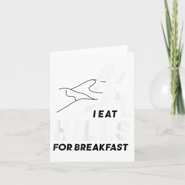 Carte I Eat Hills For Breakfast Motivational Running Quo (Devant)