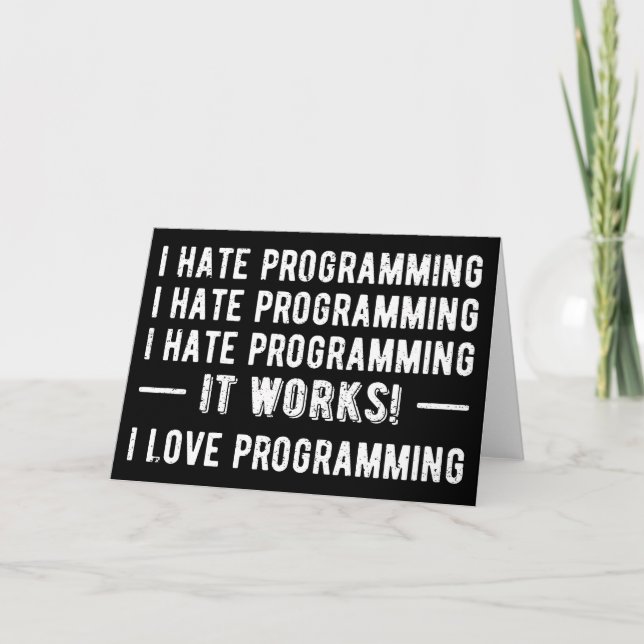 Carte I Hate Programmation - Drôle Programmeur II (Devant)