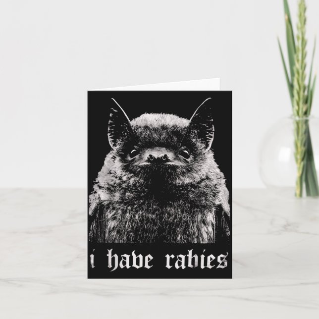 Carte I Have Rabies Funny Bat  (Devant)