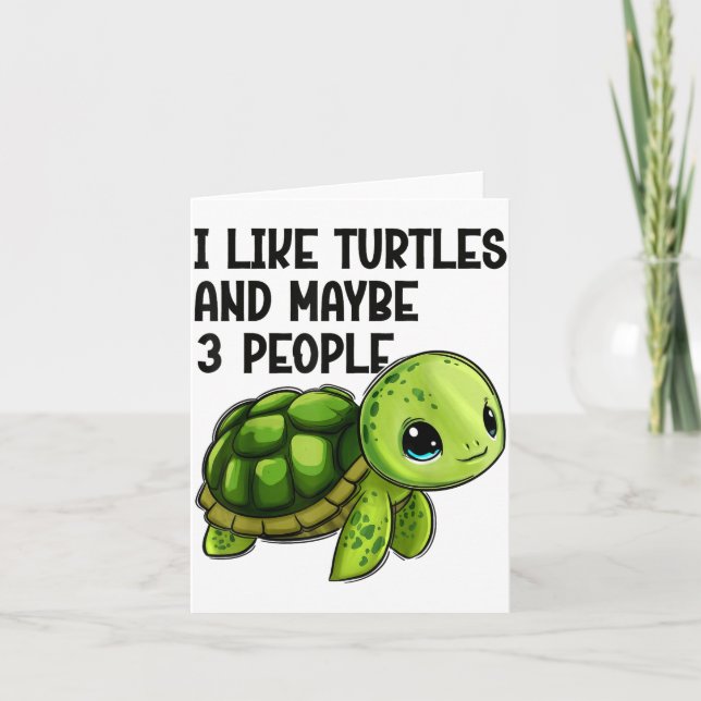 Carte I Like Turtles And Maybe Three People Funny Retro  (Devant)