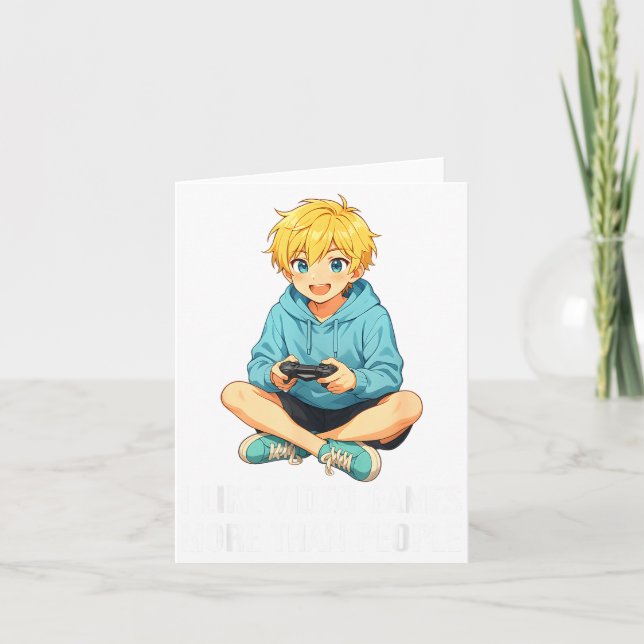 Carte I Like Video Games More Than People Funny Gamer An (Devant)