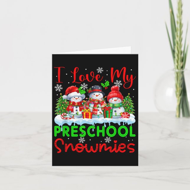 Carte I Lool My Preschool Snowmies Enseignant de Noël St (Devant)