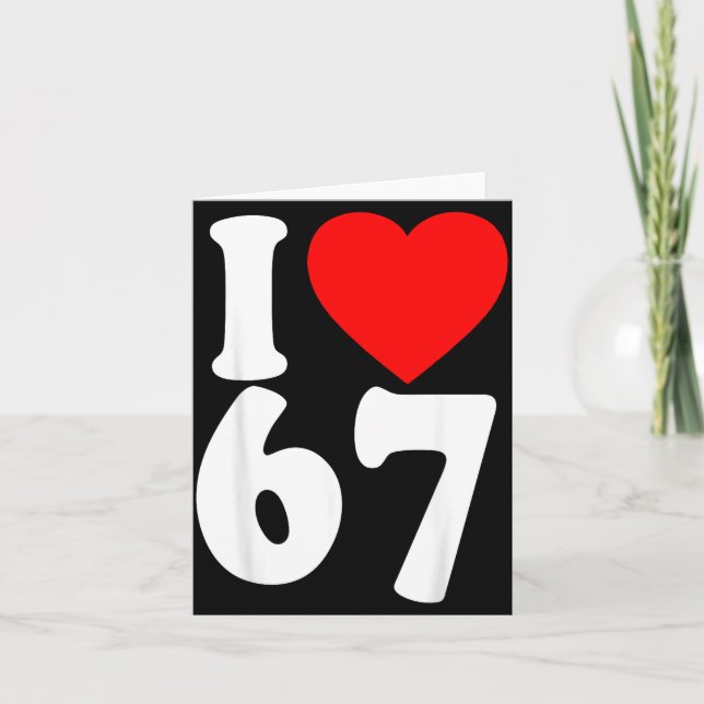 Carte I Love 67 Meme Six Seven Matching Couples Valentin (Devant)