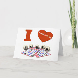 Carte I LOVE Bingo Happy Mother's Day Card