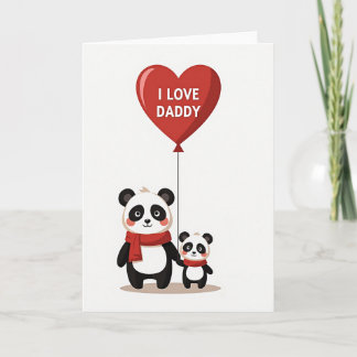 Carte I Love Daddy Panda Card